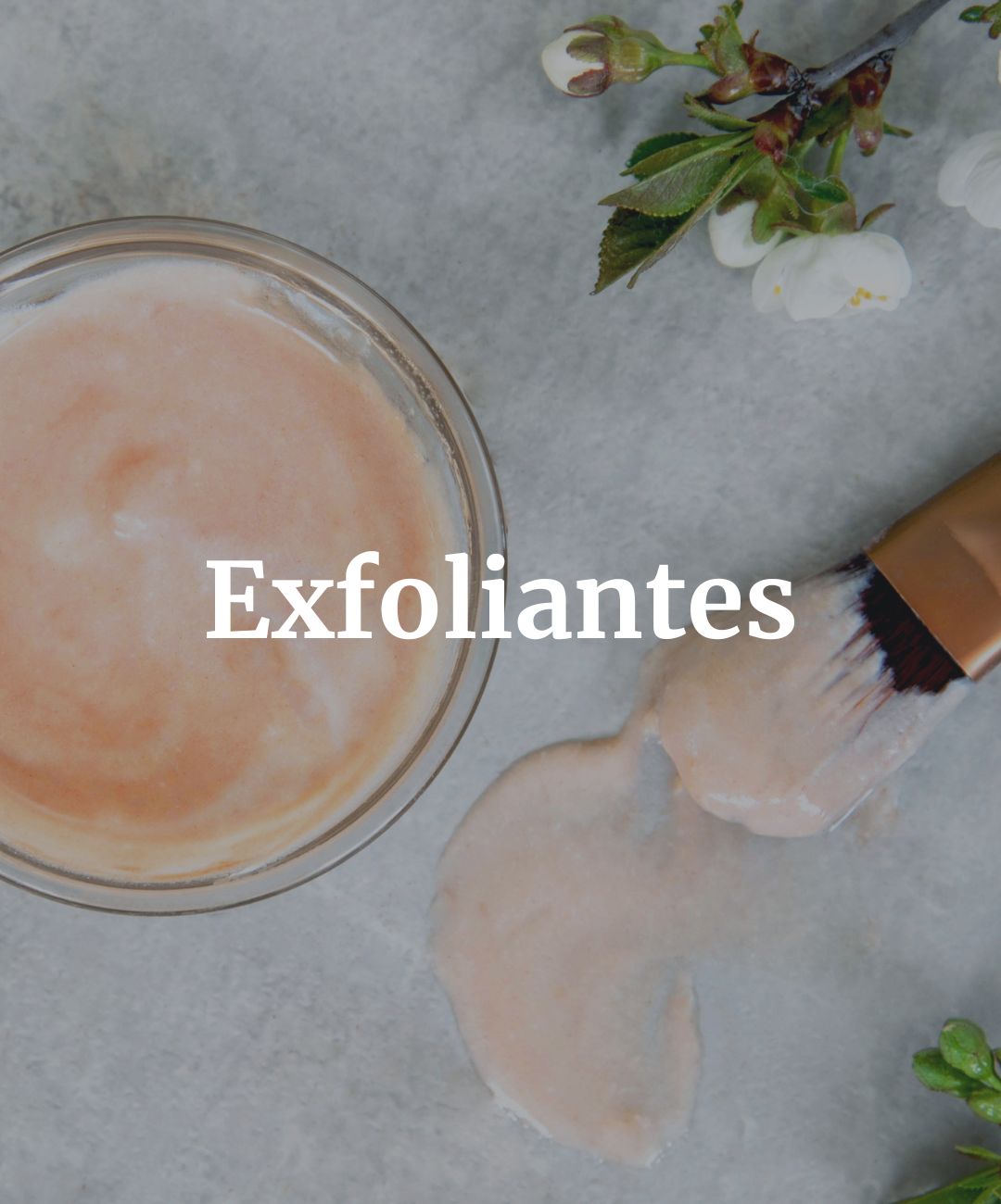 Exfoliantes