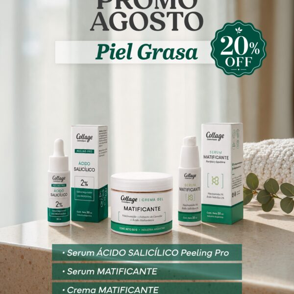 Promo Agosto PIEL GRASA  20% OFF